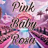 pinkbabyrosa