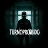 turnoproibido