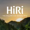 Đừng khóc HiRi đây