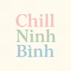 Chill Ninh Bình 🍃