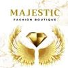 MAJESTIC FASHION BOUTIQUE