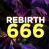 rebirthsixsixsix