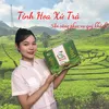 Tinh Hoa Xứ Trà