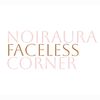 noiraurafacelesscorner