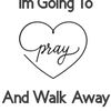 pray.and.walk.awa
