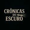 cronicasdoescuroofc