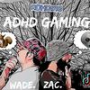 adhdgaming1.0