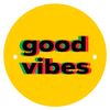 Good Vibes