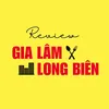 Review Long Biên & Gia Lâm