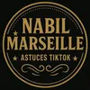 Nabil Marseille astuce TikTok