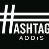 Hashtag Addis # Adis Abeba 22