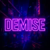 DEMISE339