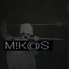 m.i.k.a.s001