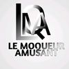 le_moqueuramusant