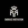 embrace.motivation9356