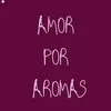 amorporaromas