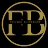 Futuros Bilionários
