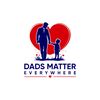 Dads Matter Everywhere