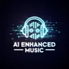 aienhancedmusic