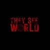 theyseeworld