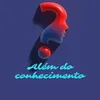 alem_doconhecimento