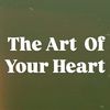 the_art_of_your_heart
