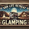 Van Life Retreat & Glamping