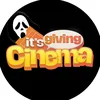 It’s Giving Cinema