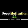 deep.motivation44