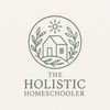 theholistichomeschooler