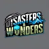 Disasters & Wonders'