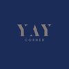 YAY Corner