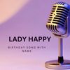 Lady Happy Songs With Name