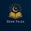 Deen Talks