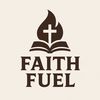 FAITH FUEL