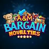 A&M BARGAIN NOVELTIES