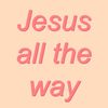 jesus.all.the.way.one