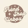 Trend•Shop•Unbox