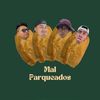MAL PARQUEADOS