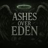 ashes_over_eden_