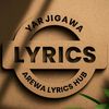 YAR JIGAWA _ lyrics