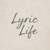 Lyric Life