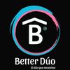 Better Dúo