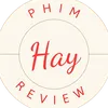 Phim Hay Review