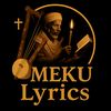 MEKU LYRICS☦️