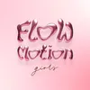 flow.motion.girls
