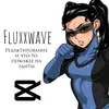 fluxxwave001