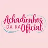 achadinhosdakaoficial
