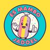 ES MAMBO JADOEL