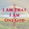 iamthatiamonegod.org